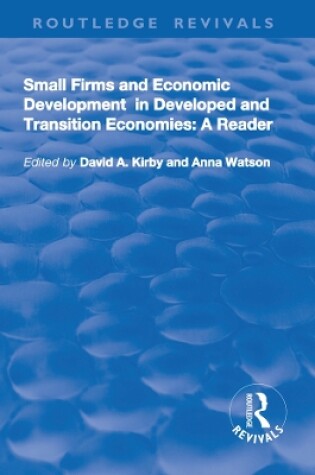 Cover of Small Firms and Economic Development in Developed and Transition Economies