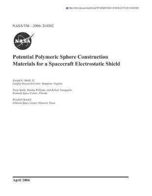 Book cover for Potential Polymeric Sphere Construction Materials for a Spacecraft Electrostatic Shield