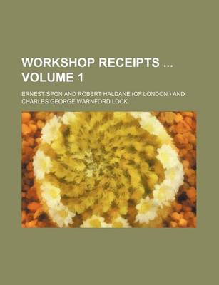 Book cover for Workshop Receipts Volume 1