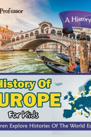 Cover of History Of Europe For Kids