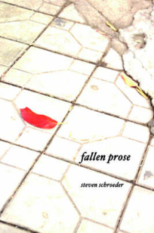 Cover of Fallen Prose