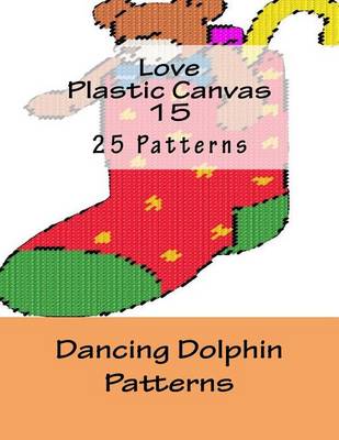 Book cover for Love Plastic Canvas 15