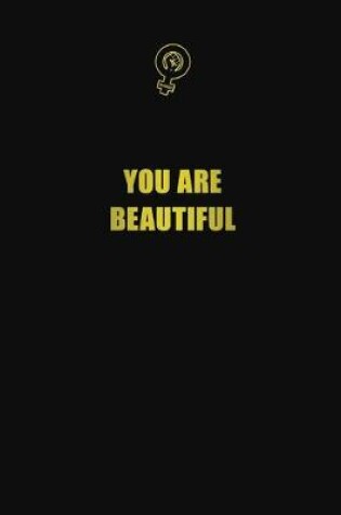 Cover of You are beautiful