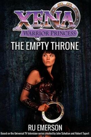 Cover of Xena Warrior Princess: The Empty Throne