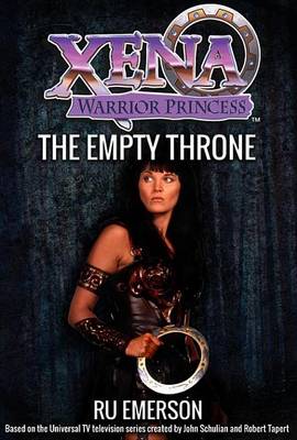 Book cover for Xena Warrior Princess: The Empty Throne