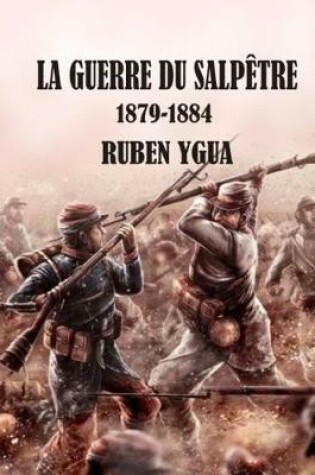 Cover of La Guerre Du Salpetre