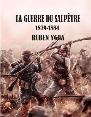 Book cover for La Guerre Du Salpetre