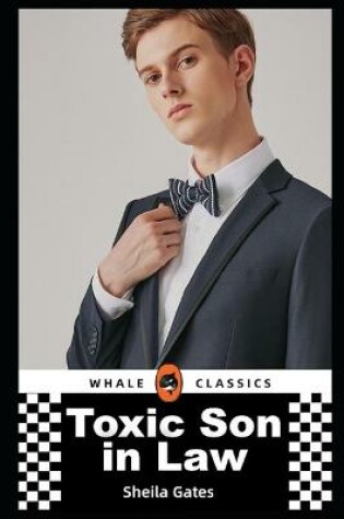 Cover of Toxic Son in Law Volume 2