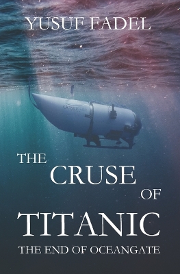 Book cover for The Cruse of the Titanic