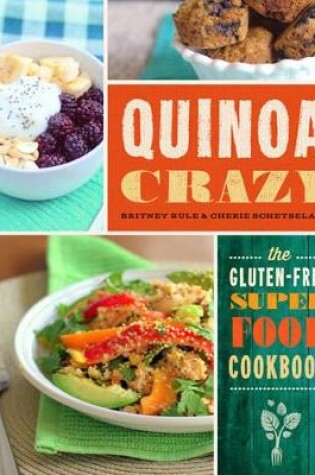 Cover of Quinoa Crazy