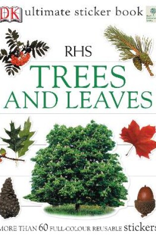 Cover of RHS Trees and Leaves Ultimate Sticker Book