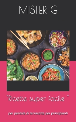 Book cover for "Ricette super facile "