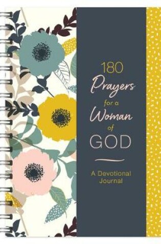 Cover of 180 Prayers for a Woman of God Devotional Journal