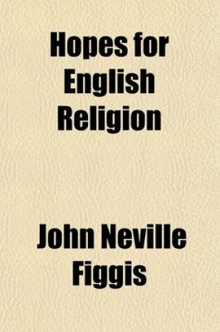 Cover of Hopes for English Religion