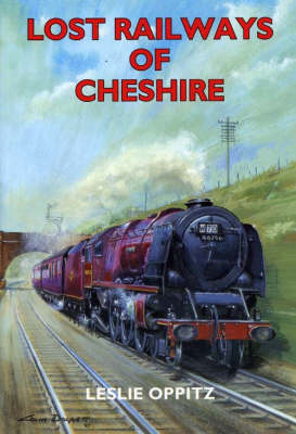 Book cover for Lost Railways of Cheshire