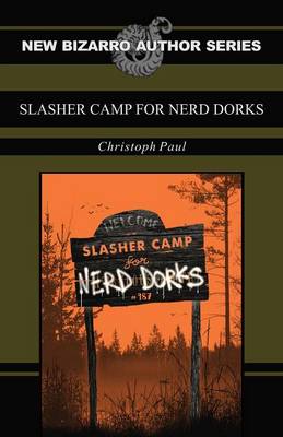 Book cover for Slasher Camp for Nerd Dorks