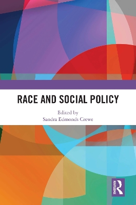 Cover of Race and Social Policy