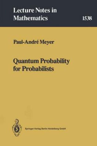 Cover of Quantum Probability for Probabilists