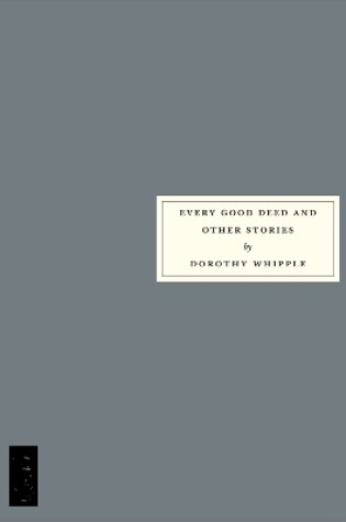 Cover of Every Good Deed and Other Stories