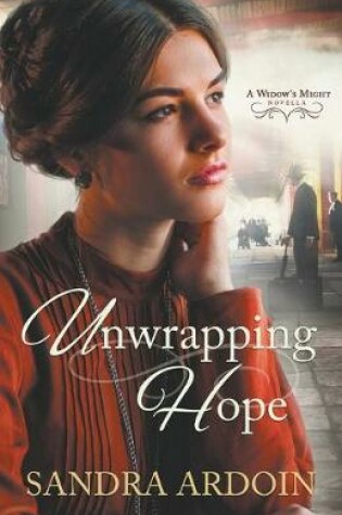 Cover of Unwrapping Hope