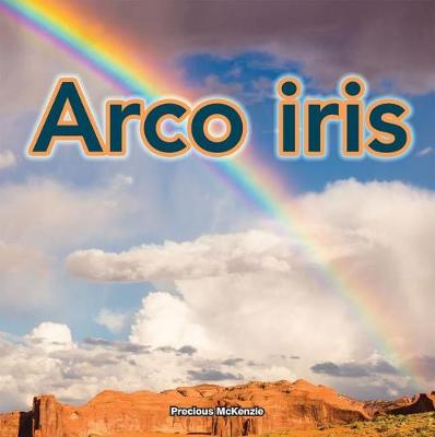 Cover of Arco Iris (Rainbows)