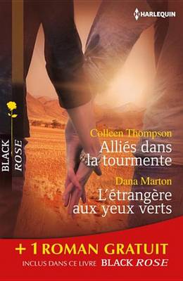 Book cover for Allies Dans La Tourmente - L'Etrangere Aux Yeux Verts - Le Venin Du Passe