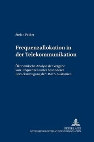 Cover of Frequenzallokation in Der Telekommunikation