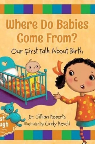 Cover of Where Do Babies Come From?