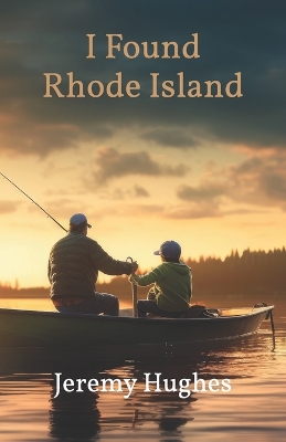 Cover of I Found Rhode Island