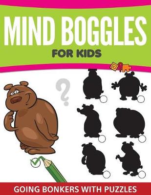 Book cover for Mind Boggles For Kids