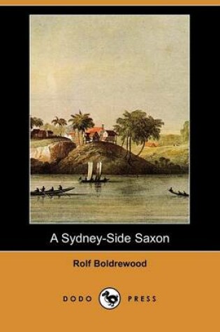 Cover of A Sydney-Side Saxon (Dodo Press)