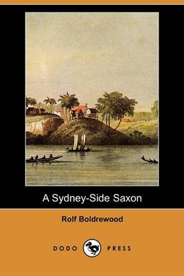 Book cover for A Sydney-Side Saxon (Dodo Press)