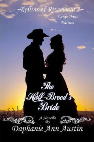 Cover of The Half-Breed's Bride Lrg Print