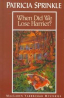 Book cover for When Did We Lose Harriet?