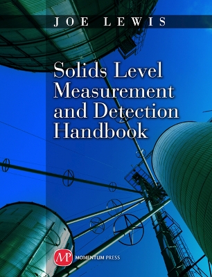 Book cover for Solids Level Measurement and Detection Handbook