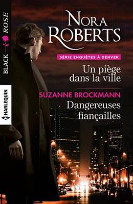 Book cover for Un Piege Dans La Ville - Dangereuses Fiancailles