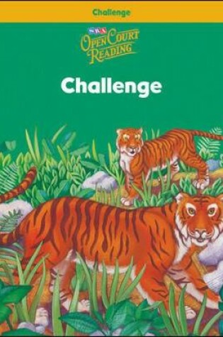 Cover of Open Court Reading, Challenge Workbook, Grade 2