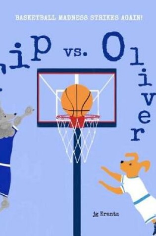 Cover of Tip vs. Oliver