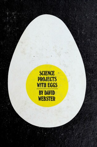Cover of Science Projects with Eggs