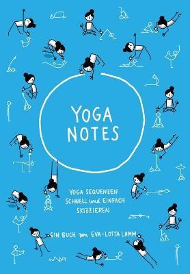 Book cover for Yoganotes - Yoga Sequenzen schnell und einfach skizzieren