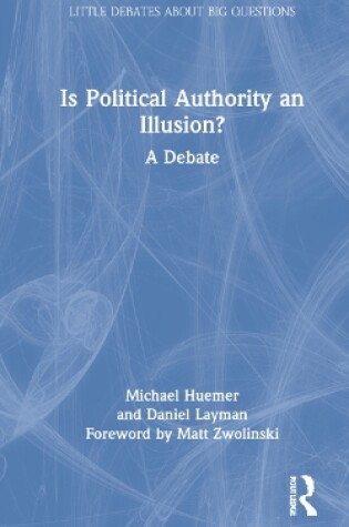 Cover of Is Political Authority an Illusion?
