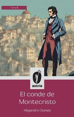 Book cover for El conde de Montecristo Tomo II