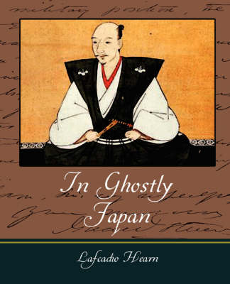 Book cover for In Ghostly Japan - Lafcadio Hearn