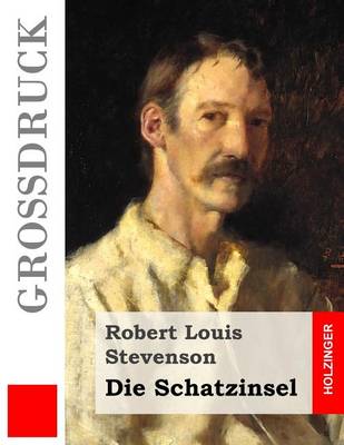 Book cover for Die Schatzinsel (Grossdruck)