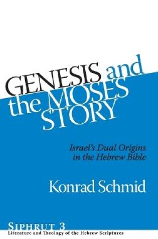 Cover of Genesis and the Moses Story