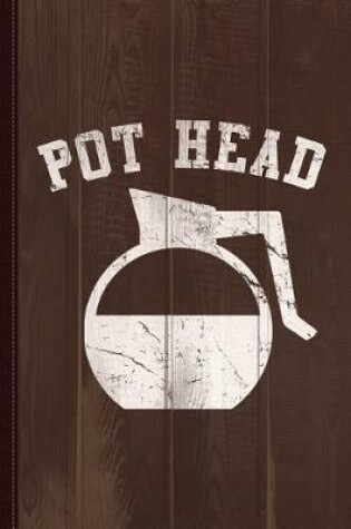 Cover of Coffee Pot Head Journal Notebook