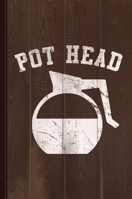 Book cover for Coffee Pot Head Journal Notebook