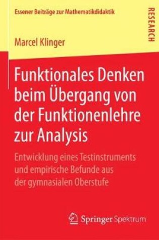 Cover of Funktionales Denken Beim Übergang Von Der Funktionenlehre Zur Analysis