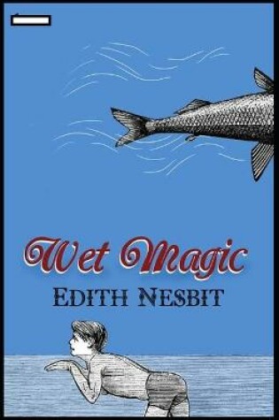 Cover of Wet Magic annotated