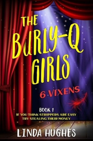 Cover of The Burly-Q Girls